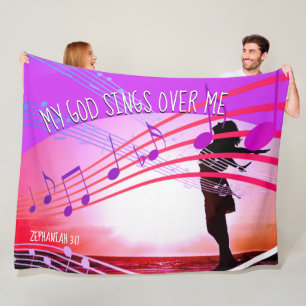 Christian MY GOD SINGS OVER ME Fleece Blanket