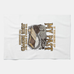 Christian My Past Jesus Dropped The Charges Shirt Kitchen Towel