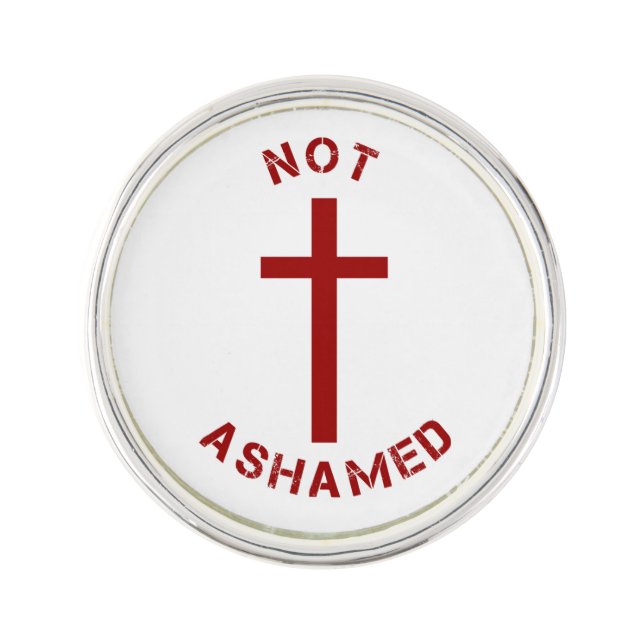 Christian Not Ashamed Red Cross and Text Design Lapel Pin (Front)