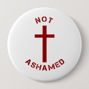 Christian Not Ashamed Red Cross Text Design Pinback Button