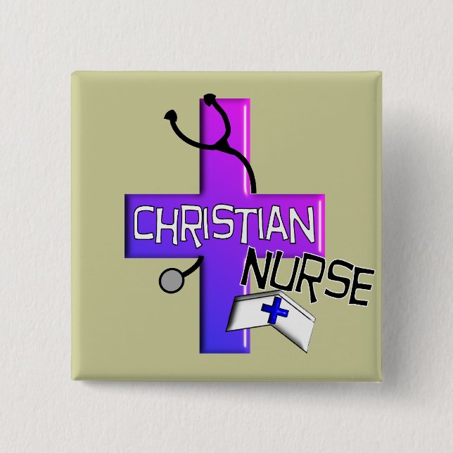 Christian Nurse Gifts Button (Front)