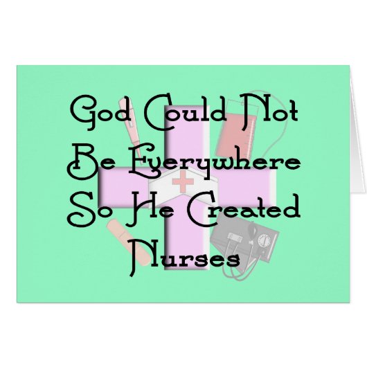 Christian Nurse Gifts "God Could Not Be Everywhere (Front Horizontal)