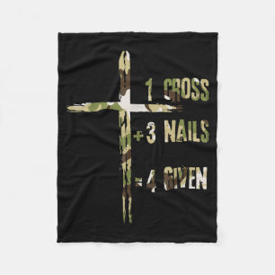 Christian One Cross Plus Three Nails Equals Forgiv Fleece Blanket