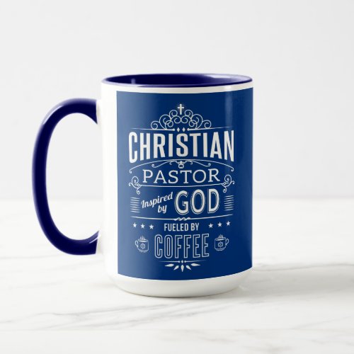 Christian Pastor inspired by God and Coffee Mug