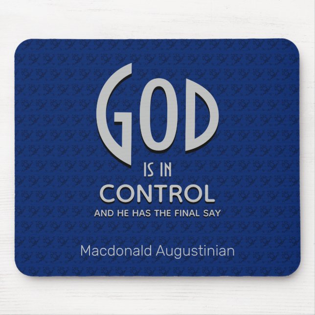 Christian Personalized GOD IS IN CONTROL Blue Mouse Pad (Front)