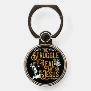 Christian Phone Grip Holder - The Struggle Is Real