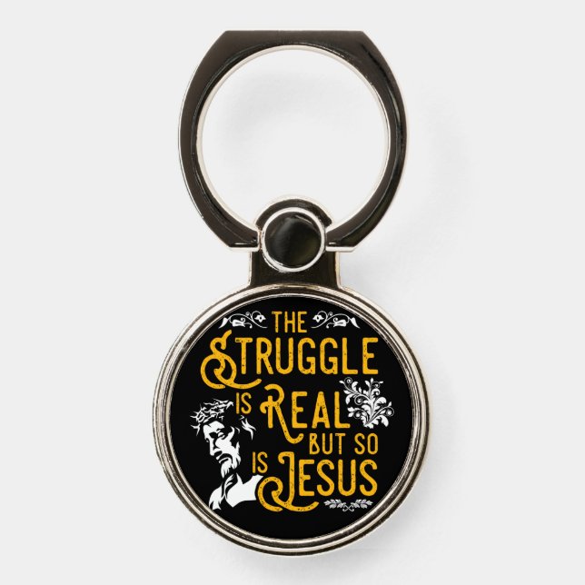 Christian Phone Grip Holder - The Struggle Is Real (Front)