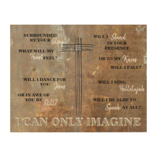 Christian Plaque I can Only Imagine Wood Wall Art