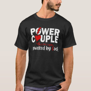 Christian Power Couple Christian Faith T-Shirt