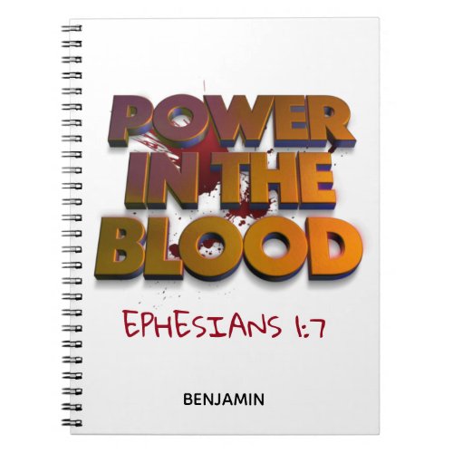 Christian power in the blood salvation message pla notebook
