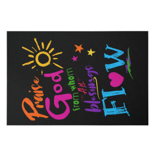 Christian Praise God From Whom All Blessings Flow Faux Canvas Print