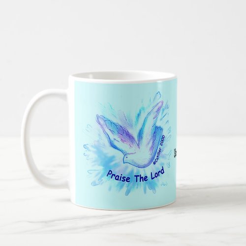 Christian Praise the Lord Dove Coffee Mug