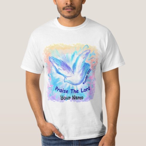 Christian Praise the Lord Dove custom name  T_Shirt