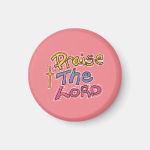 Christian ‘Praise the LORD’ Quote Pink Magnet