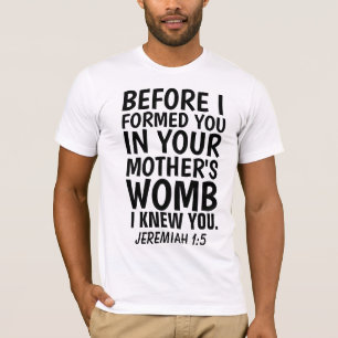 CHRISTIAN PRO-LIFE T-Shrits, Jeremiah 1:5 T-Shirt