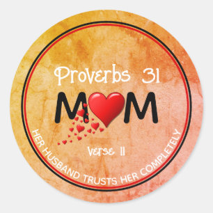 Christian PROVERBS 31 MOM Grunge Mother's Day Classic Round Sticker
