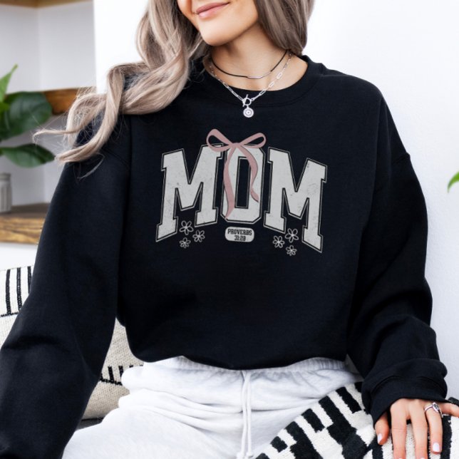 Christian Proverbs Mom Coquette Bow Sweatshirt (Creator Uploaded)