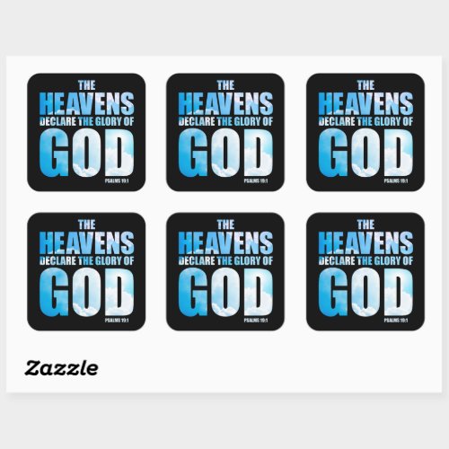 Christian Psalm 191 Heavens Declare Glory of God Square Sticker