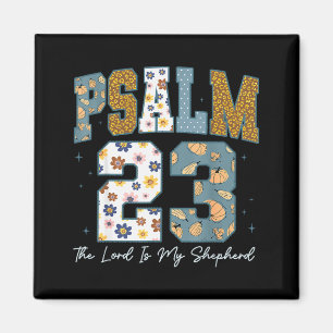 Christian Psalm 23 Retro The Lord Is My Shepherd B Magnet