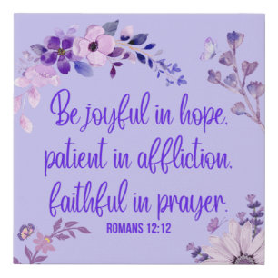 Christian Purple Floral Romans 12:12 Faux Canvas Print