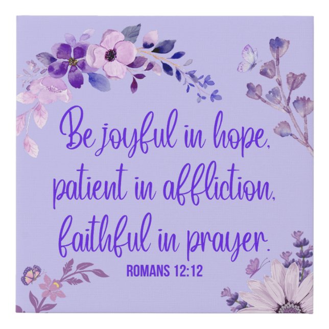 Christian Purple Floral Romans 12:12 Faux Canvas Print (Front)