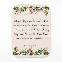Christian Quote Art - Deuteronomy 33:12 Burp Cloth Christian Quote Art - Deuteronomy 33:12 Burp Cloth