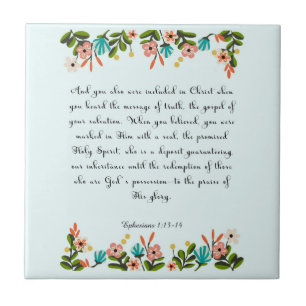 Christian Quote Art - Ephesians 1:13-14 Ceramic Tile