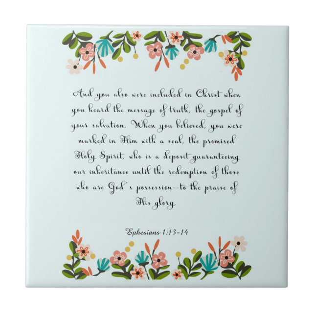Christian Quote Art - Ephesians 1:13-14 Ceramic Tile (Front)