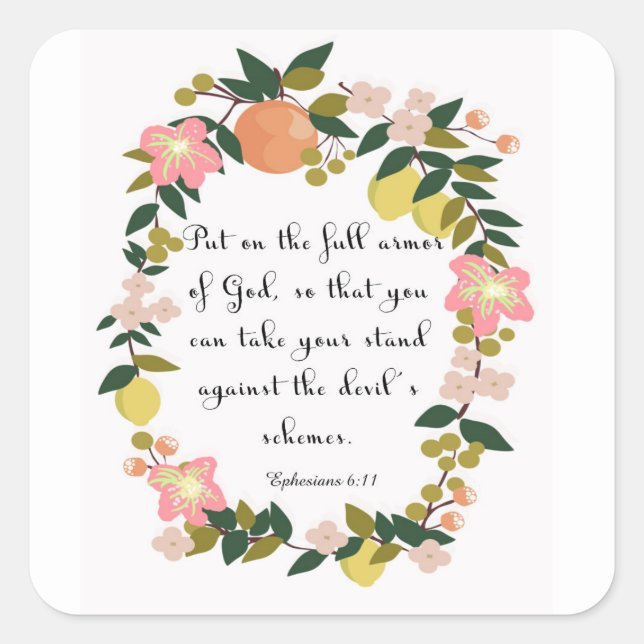 Christian Quote Art - Ephesians 6:11 Square Sticker (Front)