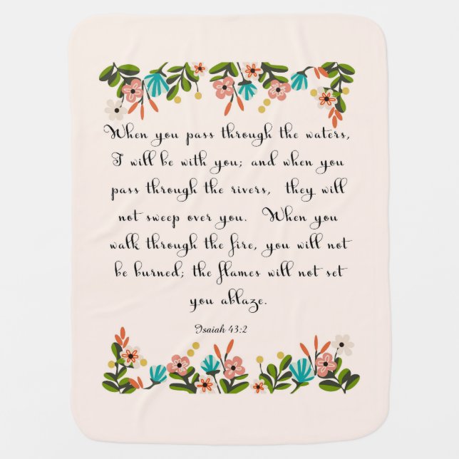 Christian Quote Art - Isaiah 43:2 Swaddle Blanket (Front)