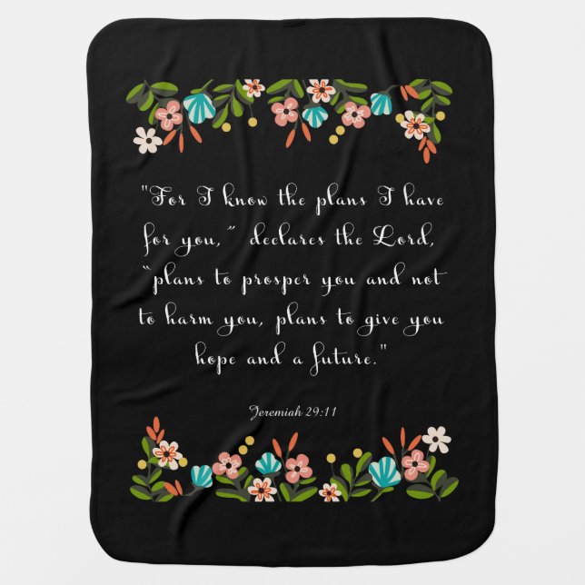 Christian Quote Art - Jeremiah 29:11 Receiving Blanket (Front)