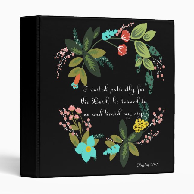 Christian Quote Art - Psalm 40:1 3 Ring Binder (Front/Spine)