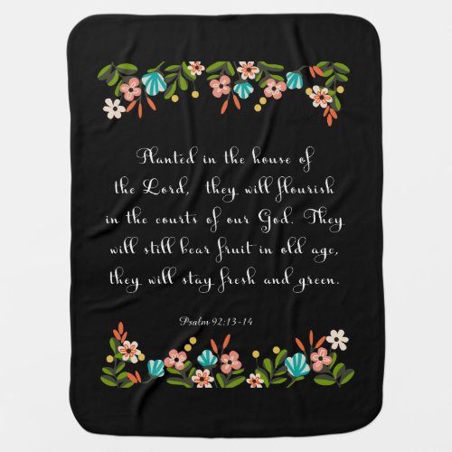 Christian Quote Art _ Psalm 9213_14 Swaddle Blanket