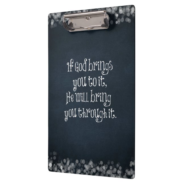 Christian Quote: If God brings you to it Clipboard (Left)