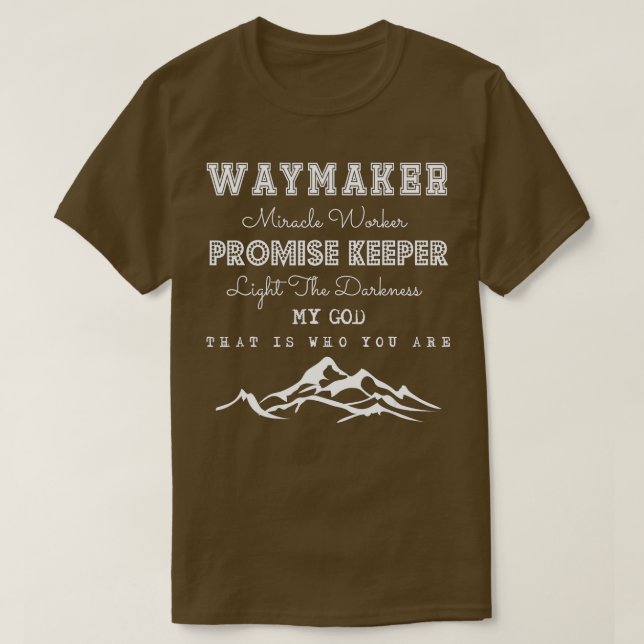 Christian Quote Waymaker Promise Keeper Miracle Wo T-Shirt (Design Front)