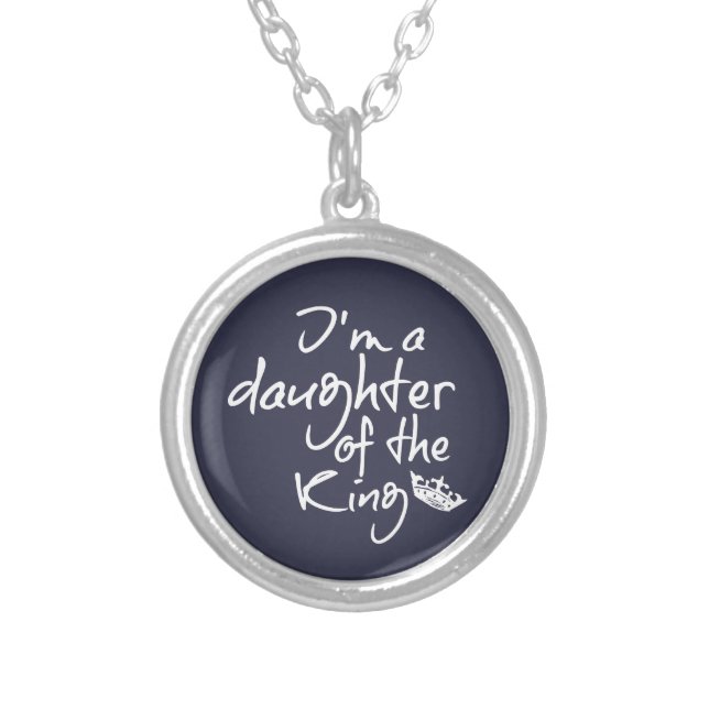 Christian Quotes: Daughter of the King Silver Plated Necklace (Front)