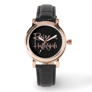 Christian Raise a Hallelujah Quote Watch