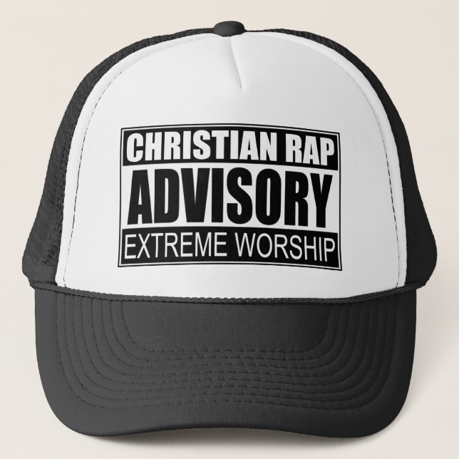 Christian Rap Advisory... Trucker Hat (Front)