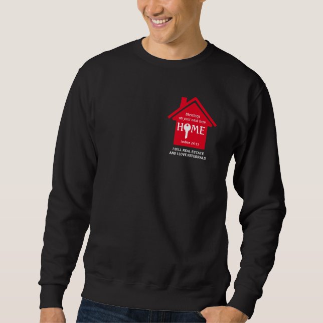 Christian Realtor I SELL REAL ESTATE Sweatshirt (Front)