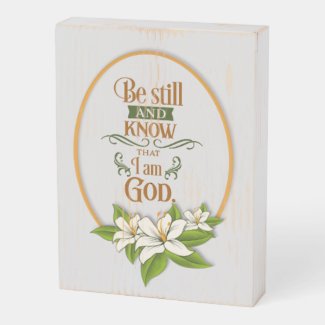 Christian Religion Quote, White Lilies, Gold Oval Wooden Box Sign