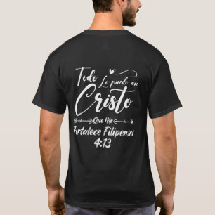 Christian Religious Bible Verse 4 13 Philippians T-Shirt