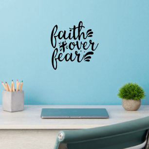 Christian Religious Bible Verse Faith Over Fear  Wall Decal
