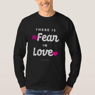 Christian  Religious Bible Verse Scriptures Fear L T-Shirt