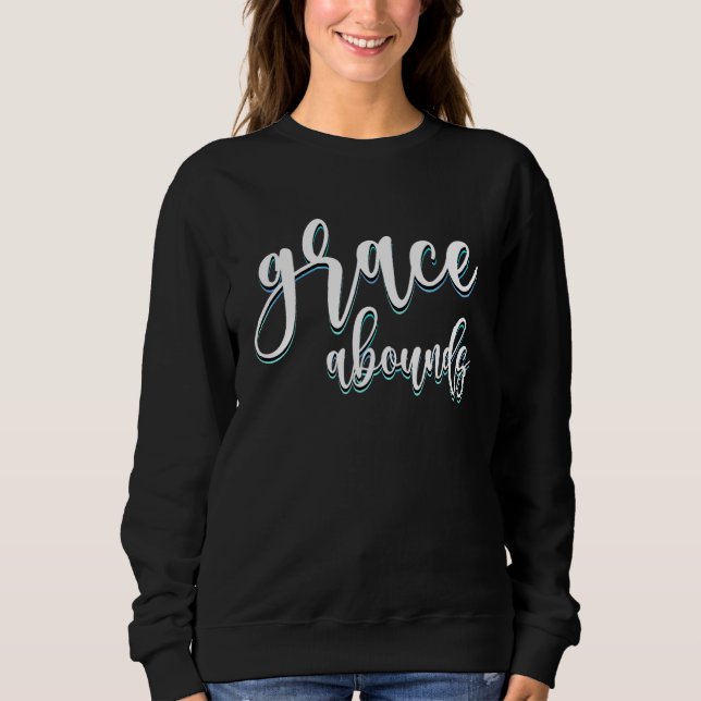 Christian Religious Sweatshirt (Front)