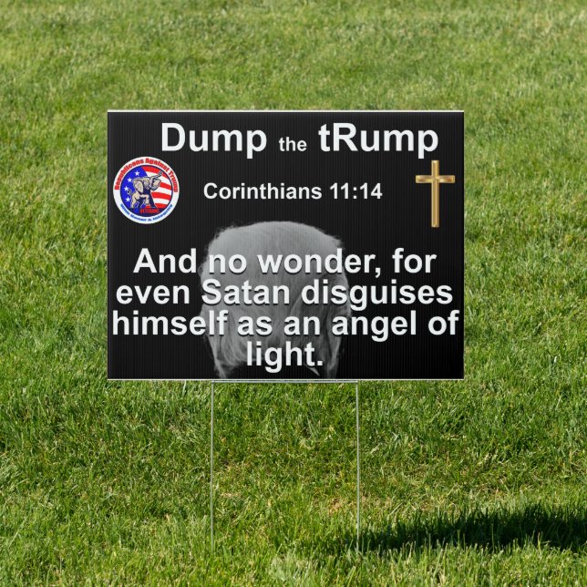 Christian Republican Against Trump Sign (Insitu)