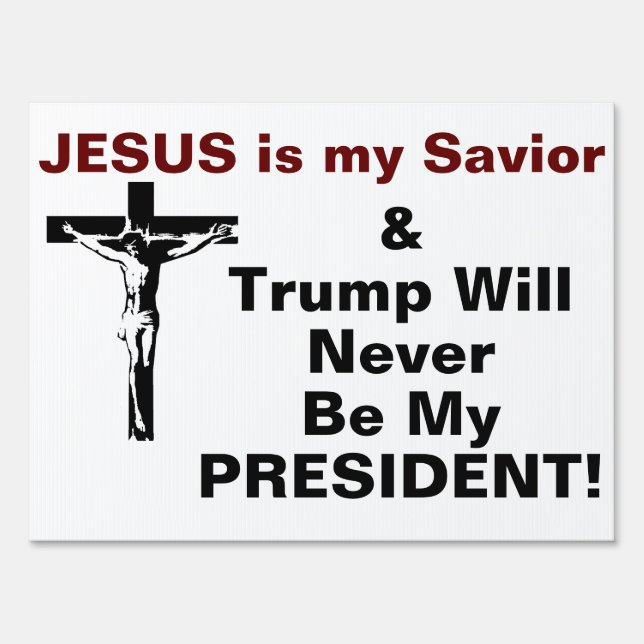 Christian Republican Against Trump Sign (Front)