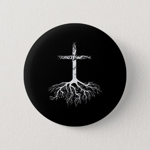 Christian Root your Faith in Jesus Christ Root Tre Button