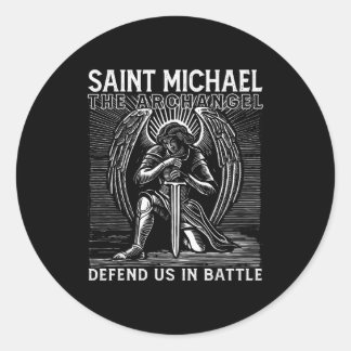 Christian Saint Michael Catholic Saint Defend Us I Classic Round Sticker