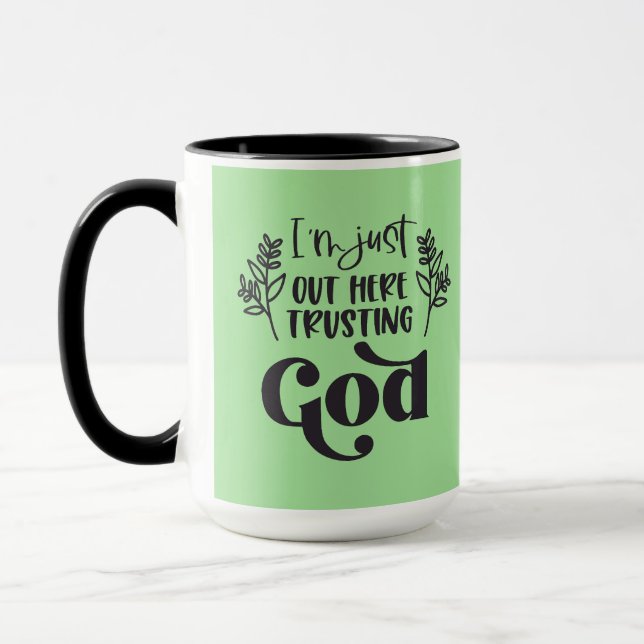 Christian Saying l Trusting God l Coffee Mug (Left)