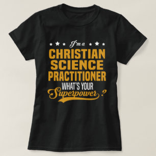 Christian Science Practitioner T-Shirt
